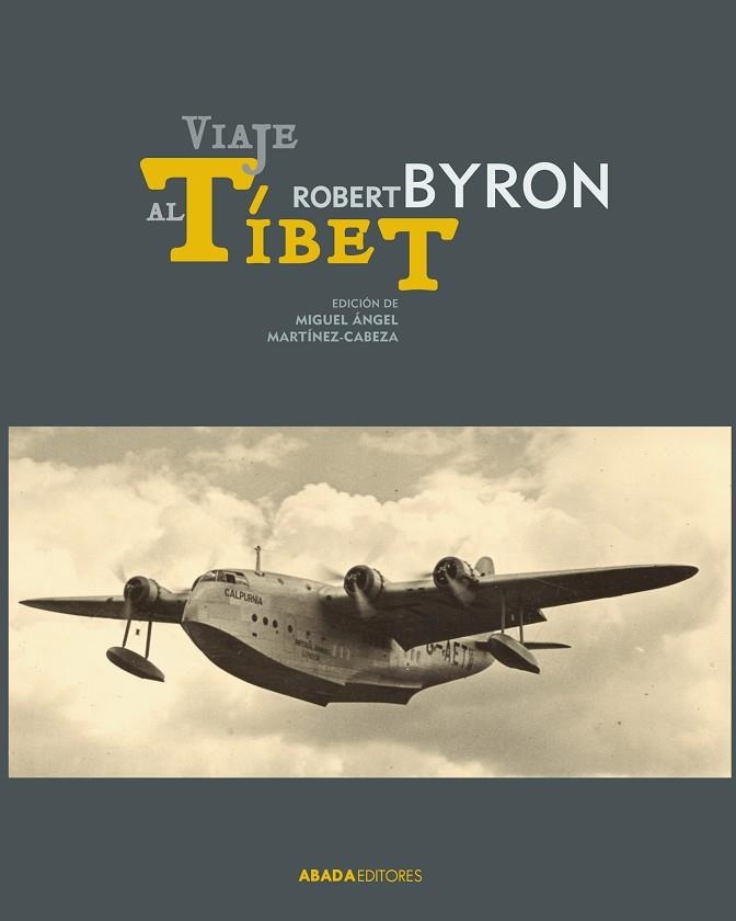 VIAJE AL TÍBET | 9788415289906 | BYRON, ROBERT | Llibreria Drac - Llibreria d'Olot | Comprar llibres en català i castellà online