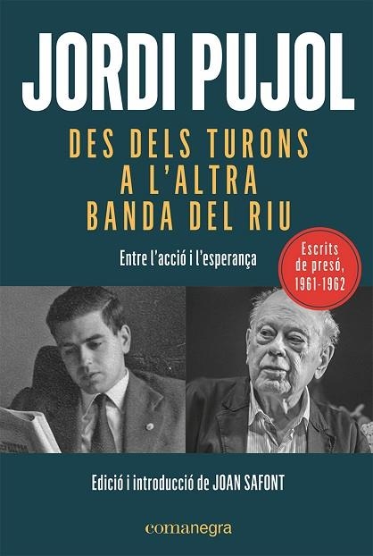 DES DELS TURONS A L'ALTRA BANDA DEL RIU | 9788419590015 | PUJOL I SOLEY, JORDI | Llibreria Drac - Llibreria d'Olot | Comprar llibres en català i castellà online