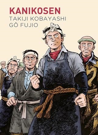 KANIKOSEN | 9788419168092 | KOBAYASHI, TAKIJI | Llibreria Drac - Llibreria d'Olot | Comprar llibres en català i castellà online