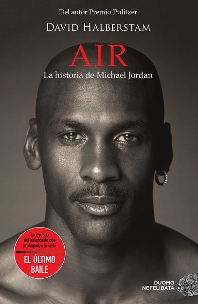 AIR. LA HISTORIA DE MICHAEL JORDAN | 9788419521286 | BAINBRIDGE, DAVID | Llibreria Drac - Librería de Olot | Comprar libros en catalán y castellano online