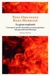 GRAN EXPLOSIÓ, LA | 9788419563071 | ORENSANZ, TONI; MARRASÉ, RAFA | Llibreria Drac - Llibreria d'Olot | Comprar llibres en català i castellà online