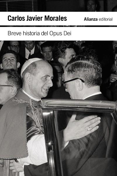 BREVE HISTORIA DEL OPUS DEI | 9788411480925 | MORALES, CARLOS JAVIER | Llibreria Drac - Llibreria d'Olot | Comprar llibres en català i castellà online