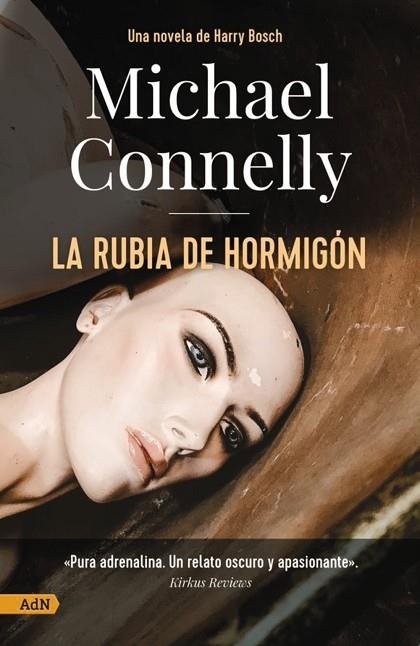 RUBIA DE HORMIGÓN, LA | 9788411481175 | CONNELLY, MICHAEL | Llibreria Drac - Librería de Olot | Comprar libros en catalán y castellano online