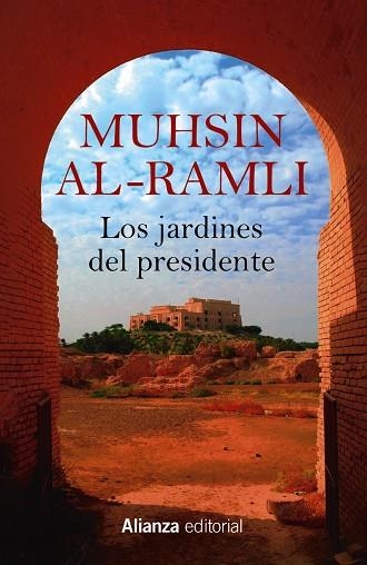 JARDINES DEL PRESIDENTE, LOS | 9788411481007 | AL-RAMLI, MUHSIN | Llibreria Drac - Llibreria d'Olot | Comprar llibres en català i castellà online