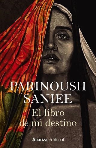 LIBRO DE MI DESTINO, EL | 9788411481014 | SANIEE, PARINOUSH | Llibreria Drac - Llibreria d'Olot | Comprar llibres en català i castellà online