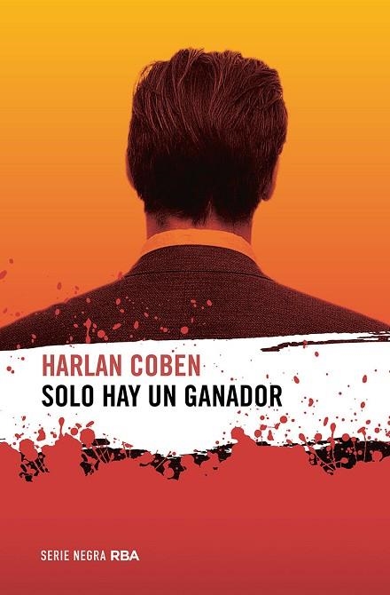 SOLO HAY UN GANADOR | 9788491877981 | COBEN, HARLAN | Llibreria Drac - Llibreria d'Olot | Comprar llibres en català i castellà online