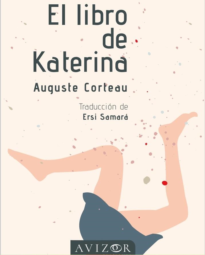 LIBRO DE KATERINA, EL | 9788409452675 | CORTEAU, AUGUSTE | Llibreria Drac - Llibreria d'Olot | Comprar llibres en català i castellà online