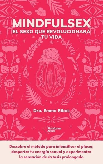 MINDFULSEX | 9788419271853 | RIBAS, EMMA | Llibreria Drac - Llibreria d'Olot | Comprar llibres en català i castellà online