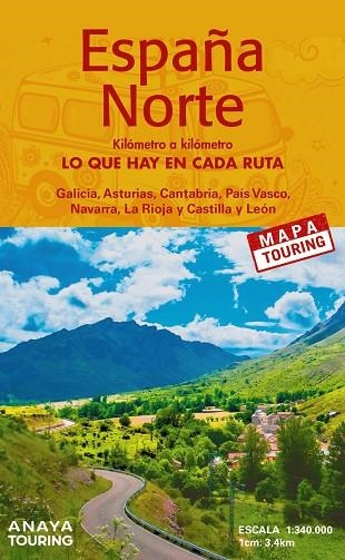 MAPA DE CARRETERAS ESPAÑA NORTE 1:340.000 (DESPLEGABLE) | 9788491585565 | ANAYA TOURING | Llibreria Drac - Llibreria d'Olot | Comprar llibres en català i castellà online