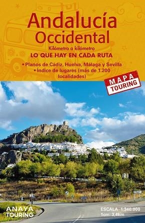 MAPA DE CARRETERAS DE ANDALUCÍA OCCIDENTAL (DESPLEGABLE) ESCALA 1:340.000 | 9788491585572 | ANAYA TOURING | Llibreria Drac - Llibreria d'Olot | Comprar llibres en català i castellà online