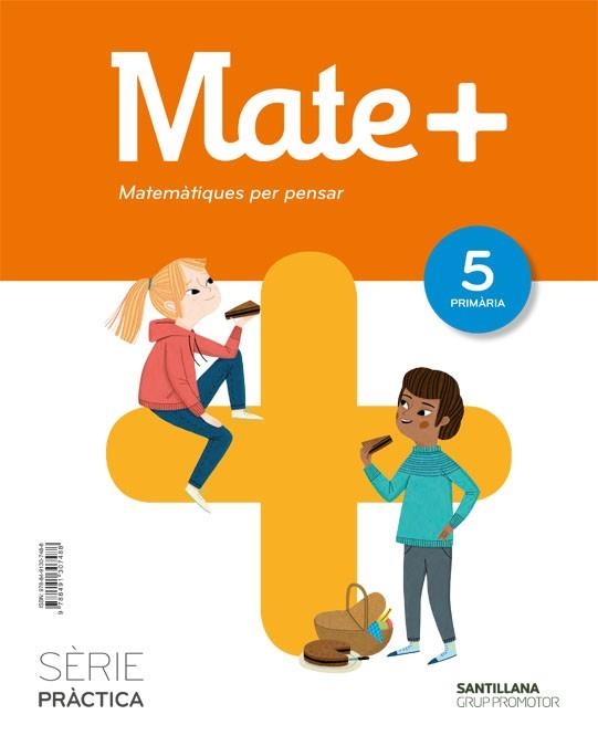 MATE+ MATEMATIQUES PER PENSAR SERIE PRACTICA 5 PRIMARIA | 9788491307488 | AA.DD. | Llibreria Drac - Llibreria d'Olot | Comprar llibres en català i castellà online