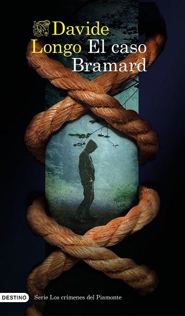 CASO BRAMARD, EL (SERIE LOS CRÍMENES DEL PIAMONTE 1) | 9788423361045 | LONGO, DAVIDE | Llibreria Drac - Llibreria d'Olot | Comprar llibres en català i castellà online