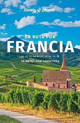 EN RUTA POR FRANCIA 2023 (LONELY PLANET) | 9788408266525 | AA.DD. | Llibreria Drac - Llibreria d'Olot | Comprar llibres en català i castellà online