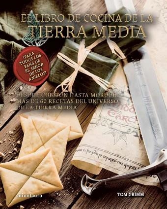 LIBRO DE COCINA DE LA TIERRA MEDIA, EL | 9788445014363 | GRIMM, TOM | Llibreria Drac - Llibreria d'Olot | Comprar llibres en català i castellà online