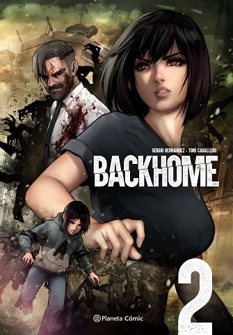 PLANETA MANGA: BACKHOME Nº 02/02 | 9788411404372 | CABALLERO, TONI; HERNÁNDEZ, SERGIO | Llibreria Drac - Llibreria d'Olot | Comprar llibres en català i castellà online