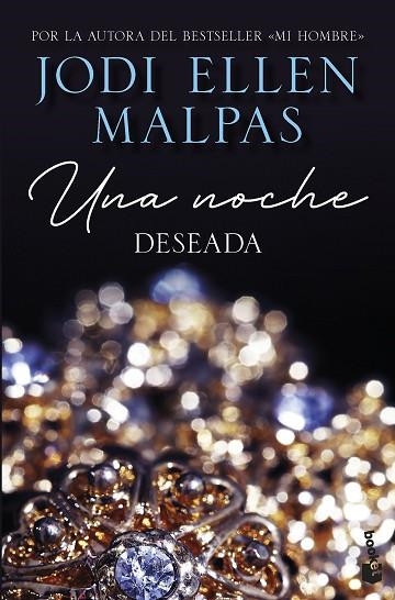 UNA NOCHE. DESEADA | 9788408268239 | MALPAS, JODI ELLEN | Llibreria Drac - Llibreria d'Olot | Comprar llibres en català i castellà online