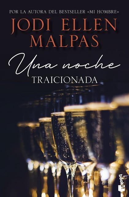 UNA NOCHE. TRAICIONADA | 9788408268246 | MALPAS, JODI ELLEN | Llibreria Drac - Llibreria d'Olot | Comprar llibres en català i castellà online