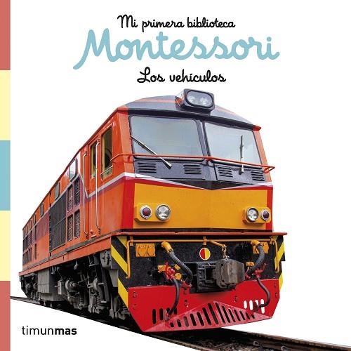 VEHÍCULOS, LOS. LIBRO DE TELA. MI PRIMERA BIBLIOTECA MONTESSORI | 9788408257011 | AA.DD. | Llibreria Drac - Llibreria d'Olot | Comprar llibres en català i castellà online