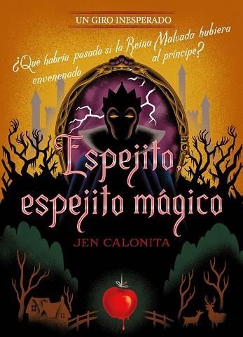 ESPEJITO, ESPEJITO MÁGICO. UN GIRO INESPERADO | 9788418940514 | DISNEY; CALONITA, JEN | Llibreria Drac - Llibreria d'Olot | Comprar llibres en català i castellà online