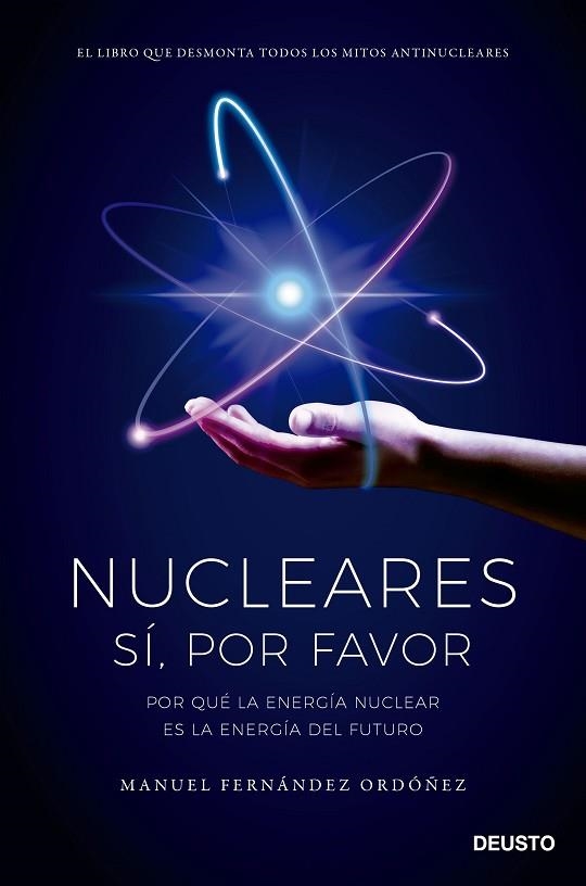 NUCLEARES: SÍ, POR FAVOR | 9788423434848 | FERNÁNDEZ ORDÓÑEZ, MANUEL | Llibreria Drac - Llibreria d'Olot | Comprar llibres en català i castellà online