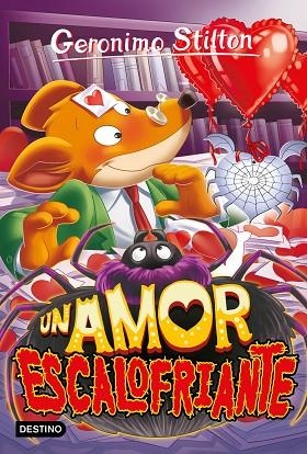 AMOR ESCALOFRIANTE, UN (GERONIMO STILTON 91) | 9788408265535 | STILTON, GERONIMO | Llibreria Drac - Llibreria d'Olot | Comprar llibres en català i castellà online