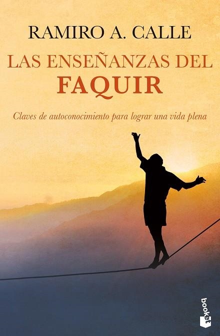 ENSEÑANZAS DEL FAQUIR, LAS | 9788408268123 | CALLE, RAMIRO A. | Llibreria Drac - Llibreria d'Olot | Comprar llibres en català i castellà online