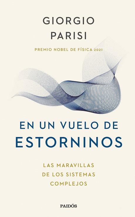 EN UN VUELO DE ESTORNINOS | 9788449340383 | PARISI, GIORGIO | Llibreria Drac - Llibreria d'Olot | Comprar llibres en català i castellà online