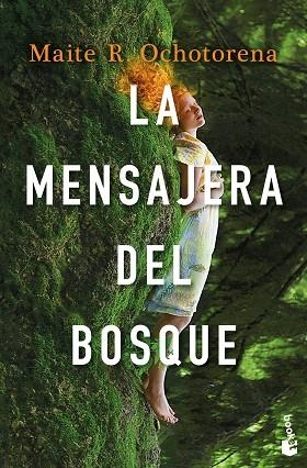 MENSAJERA DEL BOSQUE, LA | 9788408268260 | OCHOTORENA, MAITE R. | Llibreria Drac - Llibreria d'Olot | Comprar llibres en català i castellà online