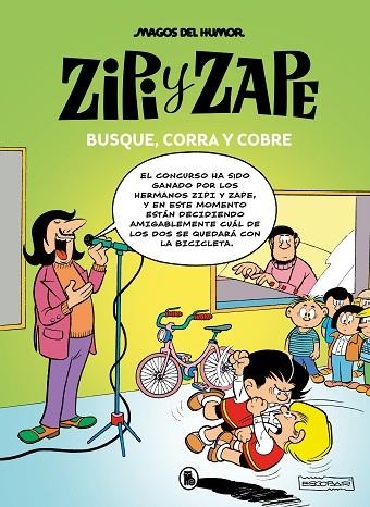 ZIPI Y ZAPE. BUSQUE, CORRA Y COBRE (MAGOS DEL HUMOR 218) | 9788402427830 | ESCOBAR, JOSEP | Llibreria Drac - Librería de Olot | Comprar libros en catalán y castellano online