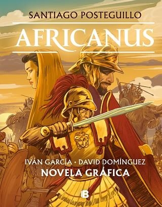 AFRICANUS. NOVELA GRÁFICA | 9788466669863 | POSTEGUILLO, SANTIAGO; GARCÍA POZO, IVÁN | Llibreria Drac - Llibreria d'Olot | Comprar llibres en català i castellà online