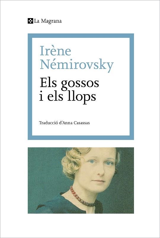 GOSSOS I ELS LLOPS, ELS | 9788419334114 | NÉMIROVSKY, IRÈNE | Llibreria Drac - Llibreria d'Olot | Comprar llibres en català i castellà online