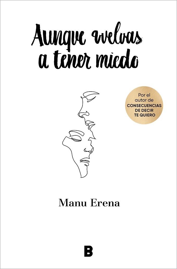 AUNQUE VUELVAS A TENER MIEDO | 9788418051814 | ERENA, MANU | Llibreria Drac - Llibreria d'Olot | Comprar llibres en català i castellà online