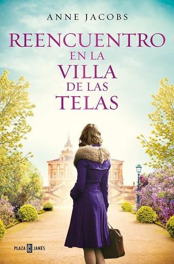 REENCUENTRO EN LA VILLA DE LAS TELAS (LA VILLA DE LAS TELAS 6) | 9788401030079 | JACOBS, ANNE | Llibreria Drac - Llibreria d'Olot | Comprar llibres en català i castellà online