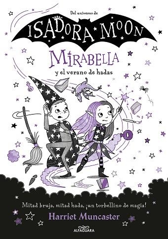 MIRABELLA Y EL VERANO DE HADAS (MIRABELLA 6) | 9788419191786 | MUNCASTER, HARRIET | Llibreria Drac - Llibreria d'Olot | Comprar llibres en català i castellà online