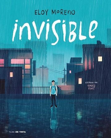 INVISIBLE (EDICIÓN ILUSTRADA) | 9788418050428 | MORENO, ELOY | Llibreria Drac - Llibreria d'Olot | Comprar llibres en català i castellà online