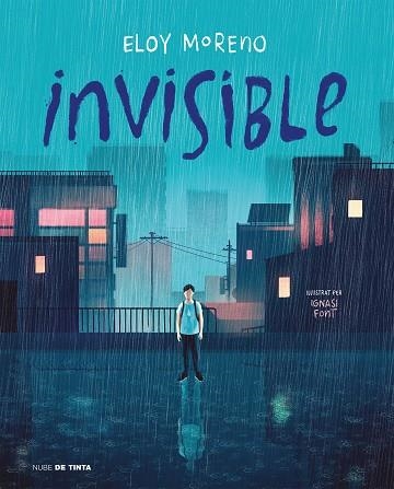 INVISIBLE (EDICIÓ IL·LUSTRADA EN CATALÀ) | 9788418050671 | MORENO, ELOY | Llibreria Drac - Llibreria d'Olot | Comprar llibres en català i castellà online