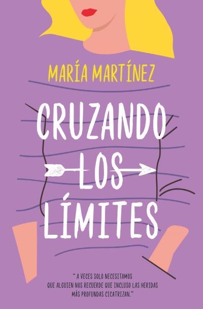 CRUZANDO LOS LÍMITES | 9788416622962 | MARTÍNEZ, MARÍA | Llibreria Drac - Librería de Olot | Comprar libros en catalán y castellano online