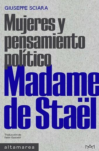 MADAME DE STAËL | 9788418481758 | SCIARA, GIUSEPPE | Llibreria Drac - Llibreria d'Olot | Comprar llibres en català i castellà online