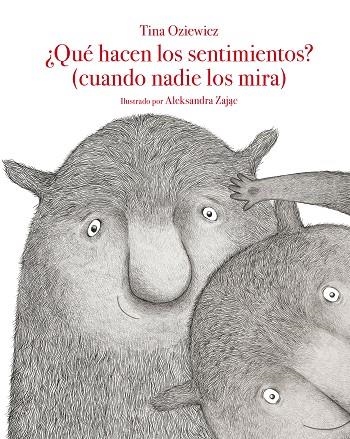 QUÉ HACEN LOS SENTIMIENTOS? (CUANDO NADIE LOS MIRA) | 9788419419859 | OZIEWICZ, TINA | Llibreria Drac - Llibreria d'Olot | Comprar llibres en català i castellà online