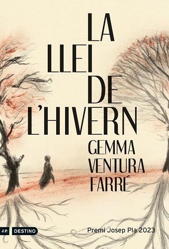 LLEI DE L'HIVERN, LA (PREMI JOSEP PLA 2023) | 9788497103466 | VENTURA FARRÉ, GEMMA | Llibreria Drac - Llibreria d'Olot | Comprar llibres en català i castellà online