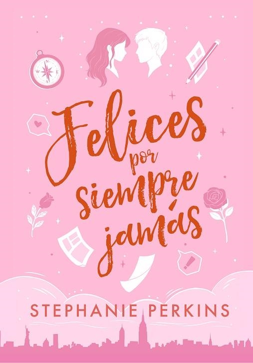 FELICES POR SIEMPRE JAMÁS | 9788419478092 | PERKINS, STEPHANIE | Llibreria Drac - Llibreria d'Olot | Comprar llibres en català i castellà online