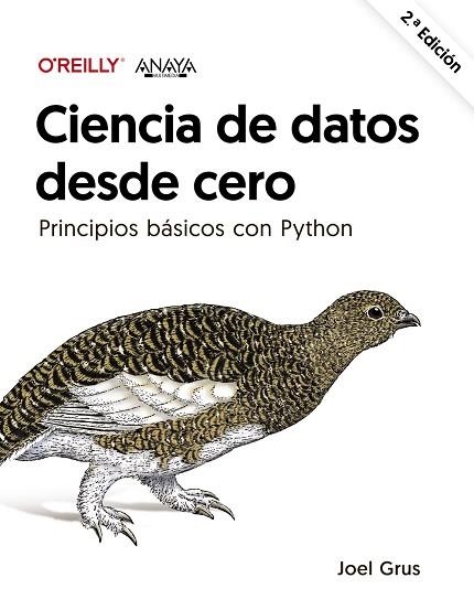 CIENCIA DE DATOS DESDE CERO (SEGUNDA EDICIÓN) | 9788441547209 | GRUS, JOEL | Llibreria Drac - Llibreria d'Olot | Comprar llibres en català i castellà online