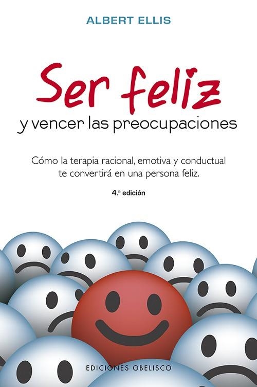 SER FELIZ Y VENCER LAS PREOCUPACIONES | 9788491113508 | ELLIS, ALBERT | Llibreria Drac - Llibreria d'Olot | Comprar llibres en català i castellà online