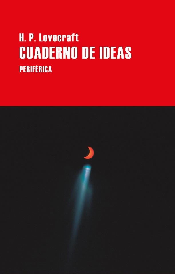 CUADERNO DE IDEAS | 9788418838644 | LOVECRAFT, H. P. | Llibreria Drac - Librería de Olot | Comprar libros en catalán y castellano online