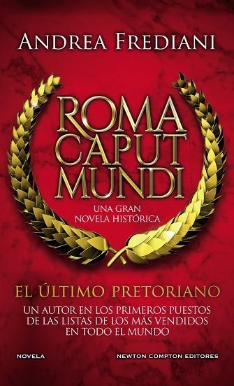 ROMA CAPUT MUNDI. EL ÚLTIMO PRETORIANO | 9788412614534 | FREDIANI, ANDREA | Llibreria Drac - Llibreria d'Olot | Comprar llibres en català i castellà online