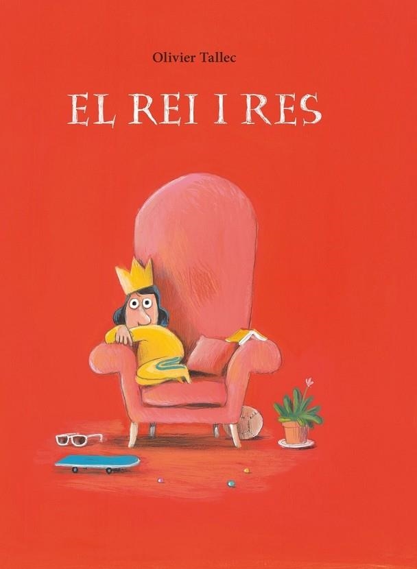 REI I RES, EL  | 9788412574340 | TALLEC, OLIVIER | Llibreria Drac - Librería de Olot | Comprar libros en catalán y castellano online