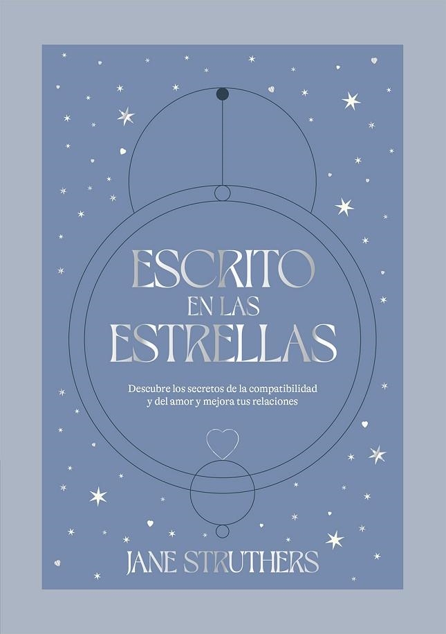 ESCRITO EN LAS ESTRELLAS | 9788419043115 | STRUTHERS, JANE | Llibreria Drac - Llibreria d'Olot | Comprar llibres en català i castellà online