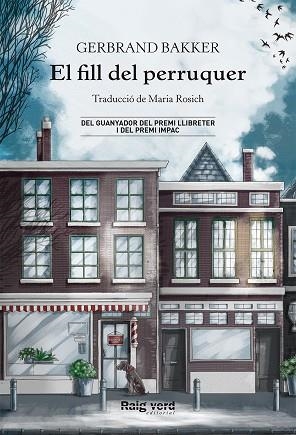 FILL DEL PERRUQUER, EL | 9788419206787 | BAKKER, GERBRAND | Llibreria Drac - Librería de Olot | Comprar libros en catalán y castellano online