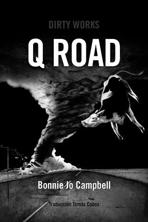 Q ROAD | 9788419288264 | CAMPBELL, BONNIE JO | Llibreria Drac - Llibreria d'Olot | Comprar llibres en català i castellà online