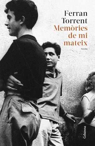 MEMÒRIES DE MI MATEIX | 9788466430227 | TORRENT, FERRAN | Llibreria Drac - Librería de Olot | Comprar libros en catalán y castellano online